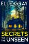[Storyville 04] • Secrets of the Unseen